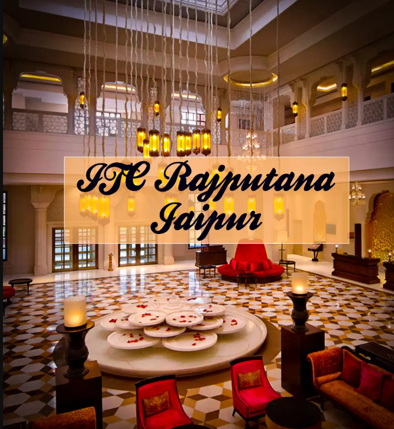 ITC Rajputana